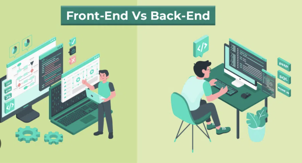 Back End vs Front End Development